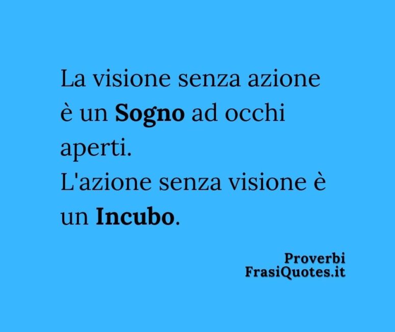 Frasi ispirazione bella sull'azione