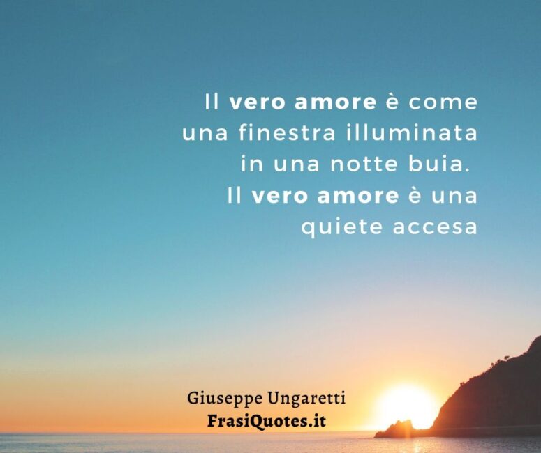 Giuseppe Ungaretti _ Frasi Poetiche