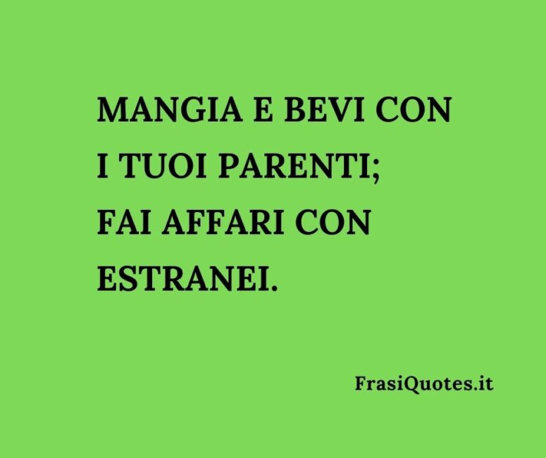 Proverbio greco famoso sul business