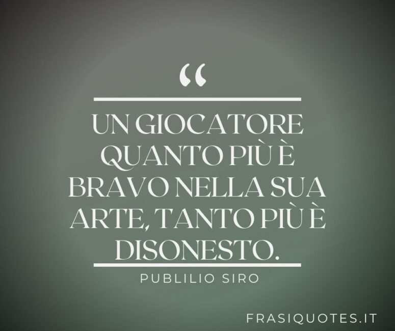 Citazioni sulla disonestà _ Frasi Latine