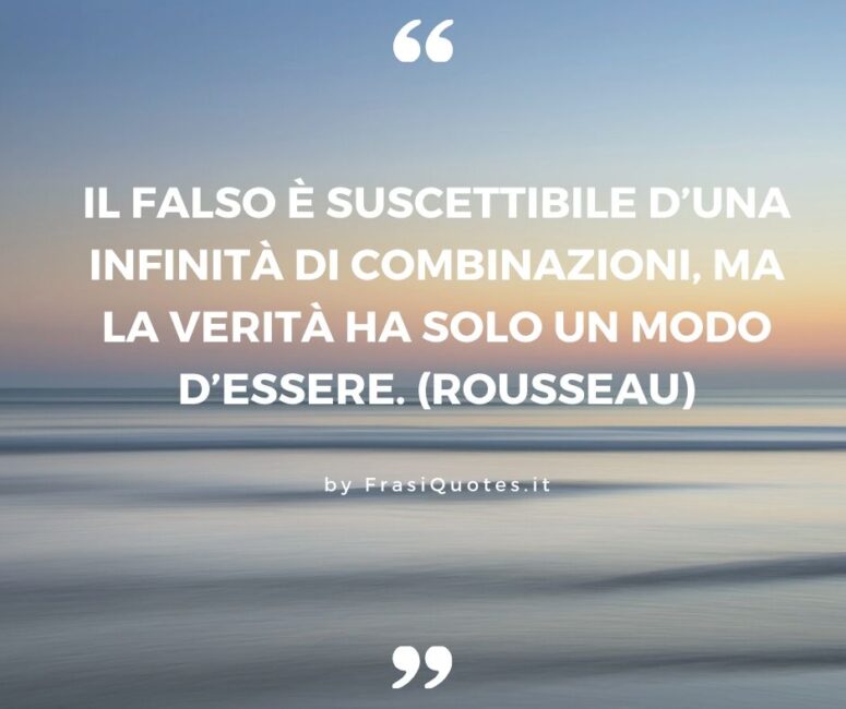 Rousseau Frasi sulla Verità