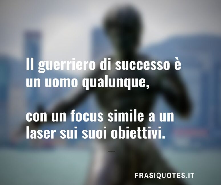 Citazioni Bruce Lee guerriero di successo