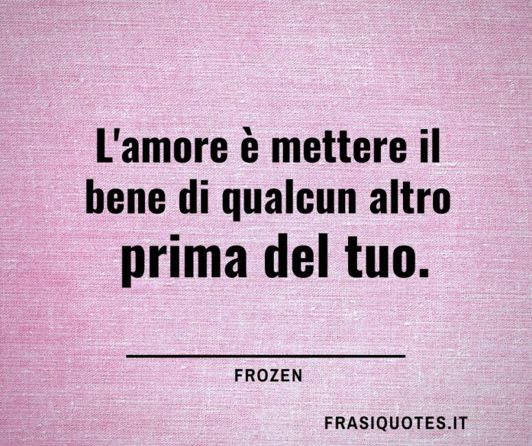 Citazioni Frozen sull'amore _ Frasi Tumblr