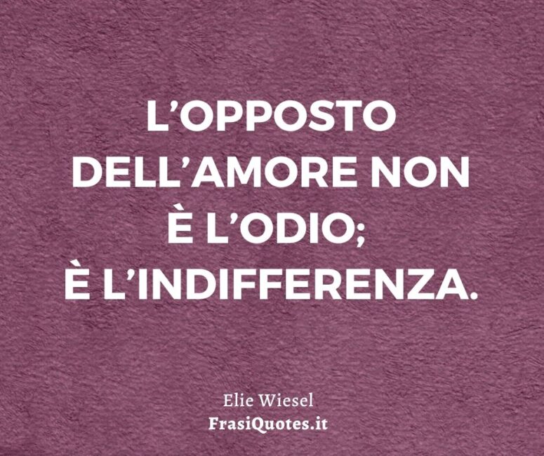 Frasi sull’indifferenza