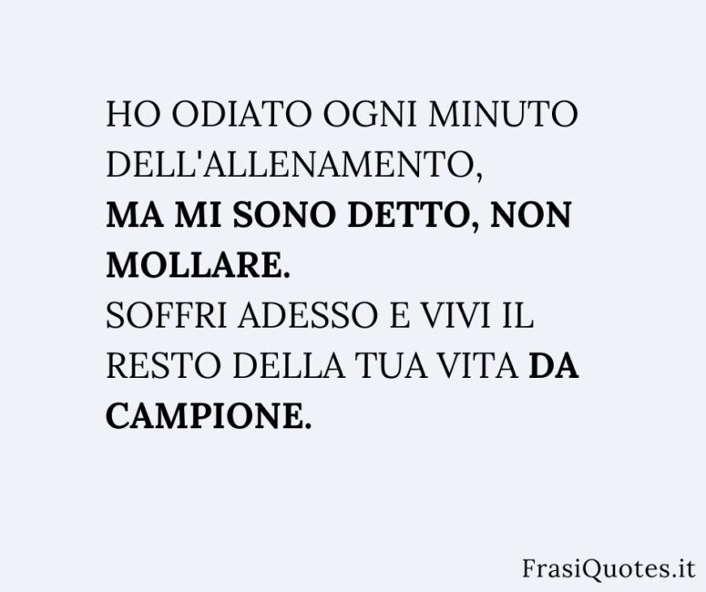 Frasi belle motivazionali campioni Sport