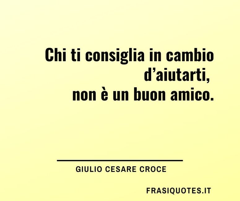 Citazioni sui buoni amici - Citazioni sui consigli