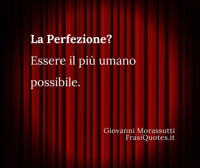 Frasi bellissime Perfezione _ Frasi Tumblr