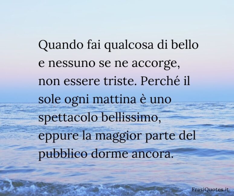 Frase del giorno Frasi buongiorno poetiche