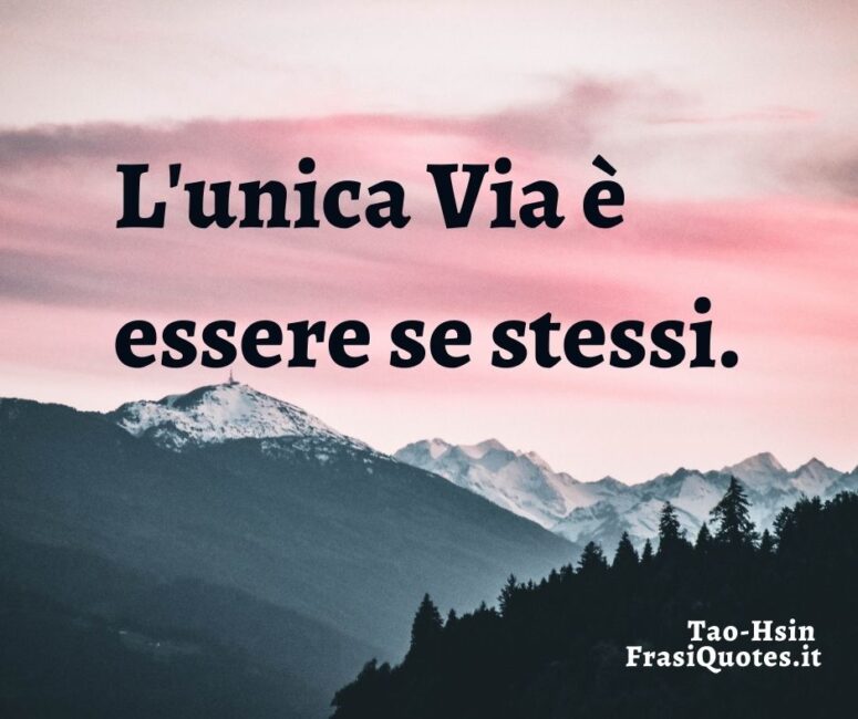 Citazioni Saggie e Positive su essere se stessi