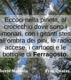 Frasi Buon Ferragosto | Poesia Alberto Moravia