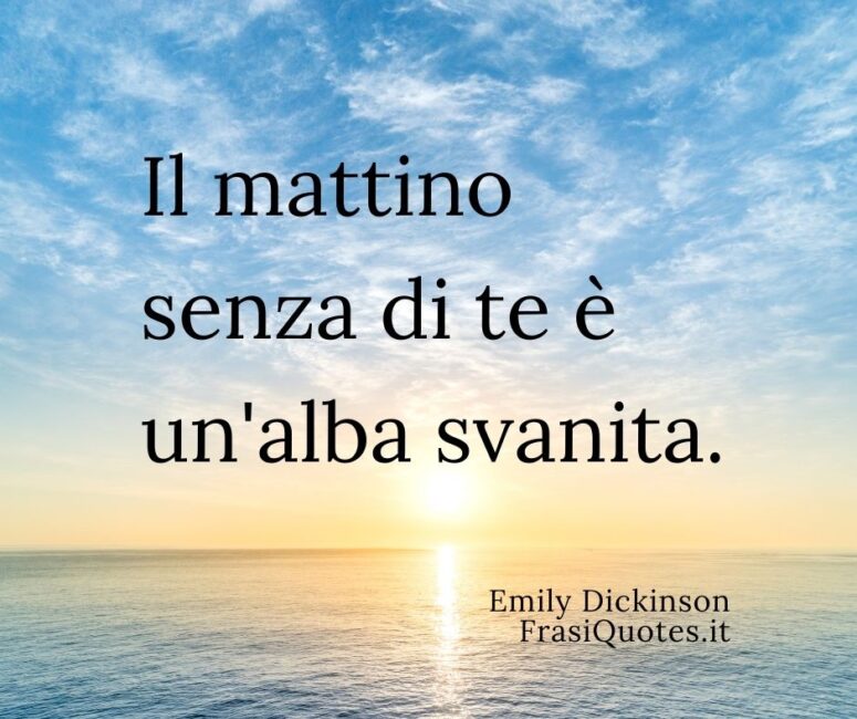 Frasi Buongiorno per lui e per lei Frasi amore