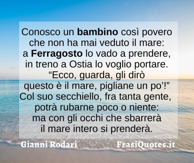 Ferragosto Citazioni Poesia Gianni Rodari conosco un bambino