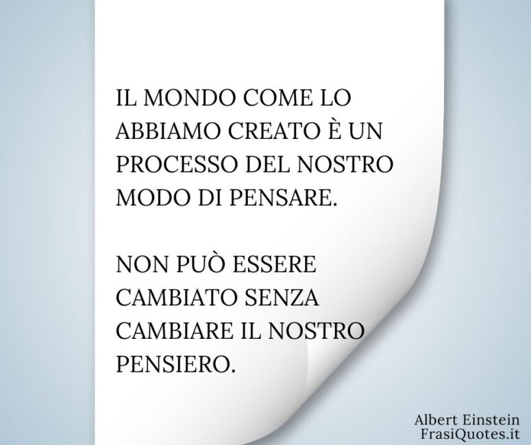 Frasi del giorno - Frasi belle Albert Einstein sul cambiamento personale