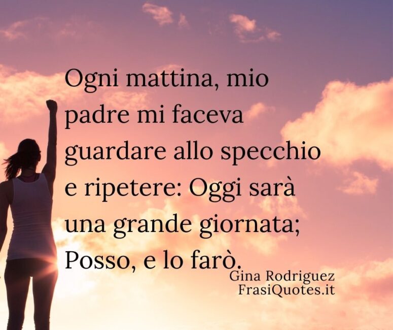 Frasi buongiorno motivazionali Frase del giorno