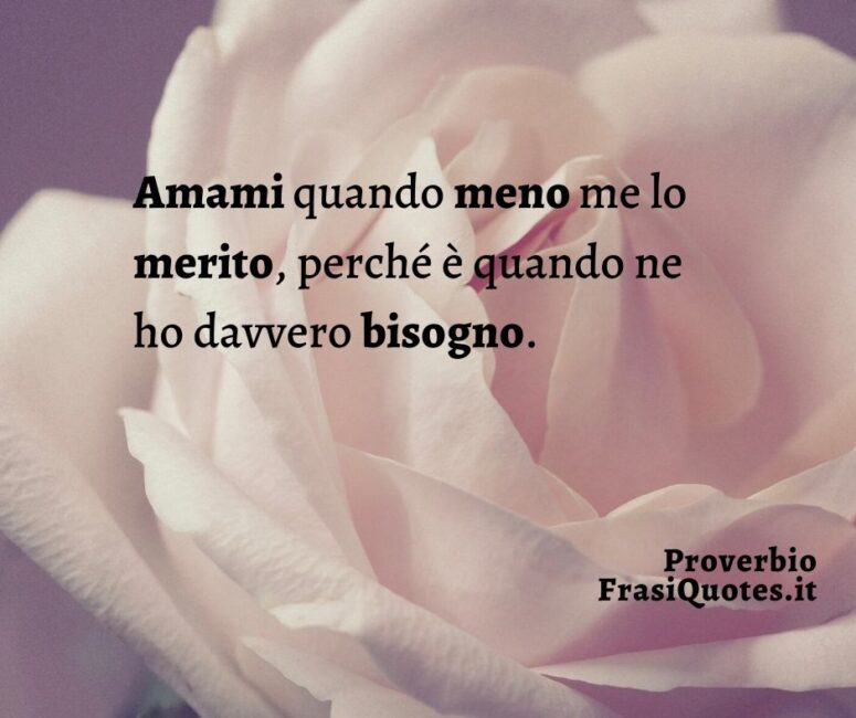 Proverbio sull'amore _ Frasi per post su Instagram