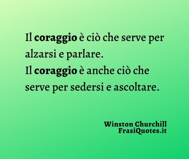 Citazioni Belle sul Coraggio _ Frasi Winston Churchill