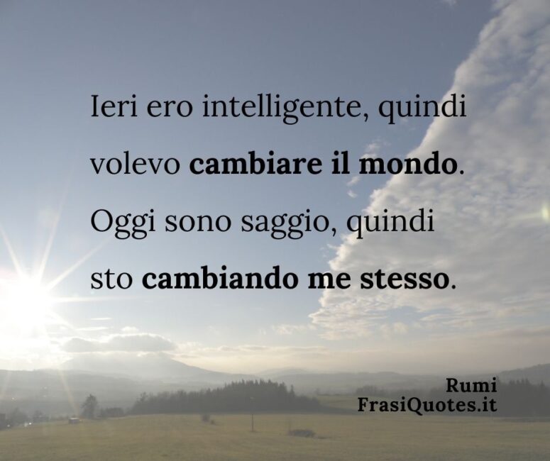 Frasi sui cambiare se se stessi _ Frase del giorno