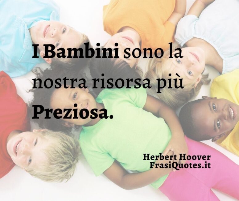 Citazioni sui Bambini _ Frasi Belle _ Frasi sui bambini felici