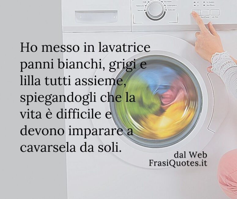 Frasi sulla vita dura ma bella _ Frasi significative divertenti