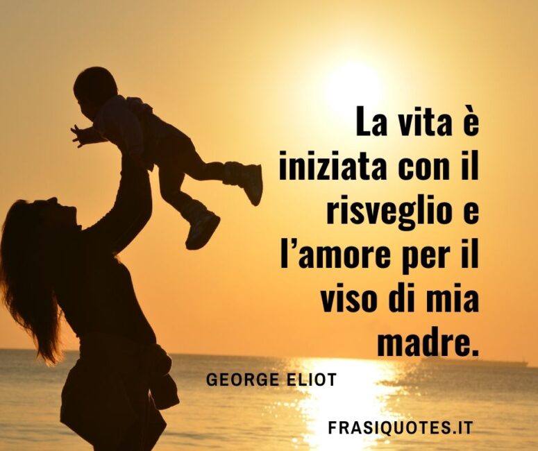 Citazioni molto belle sull’inizio della vita _ Frasi Mamma