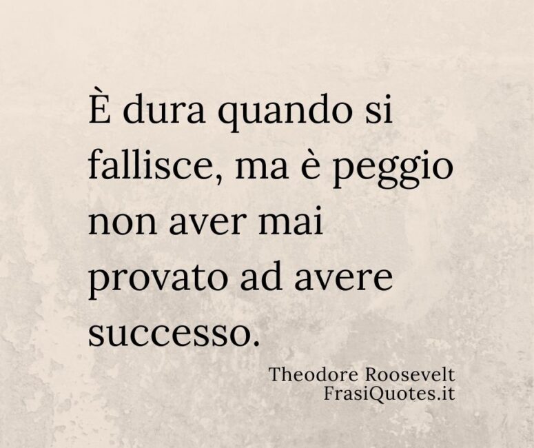 Frasi motivazionali _ Frasi di incoraggiamento provare a raggiungere il successo