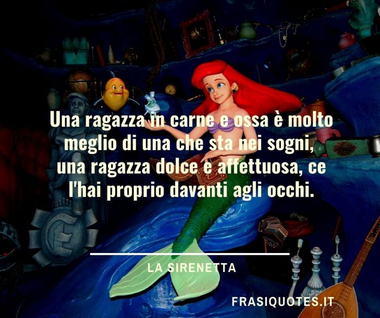 Citazioni la Sirenetta Walt Disney