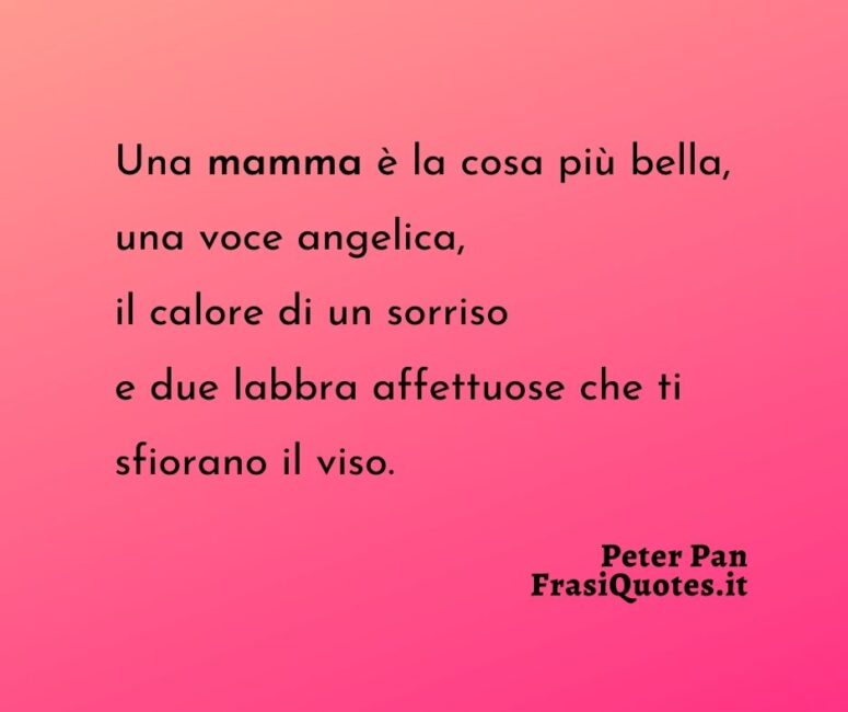 Citazioni Mamma _ Frasi di Peter Pan
