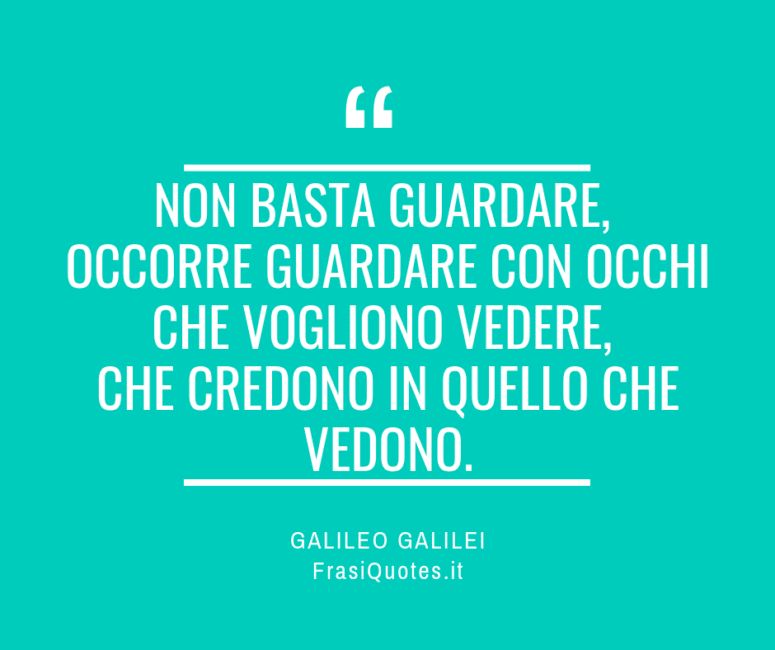 Frasi Vita Galileo Galilei