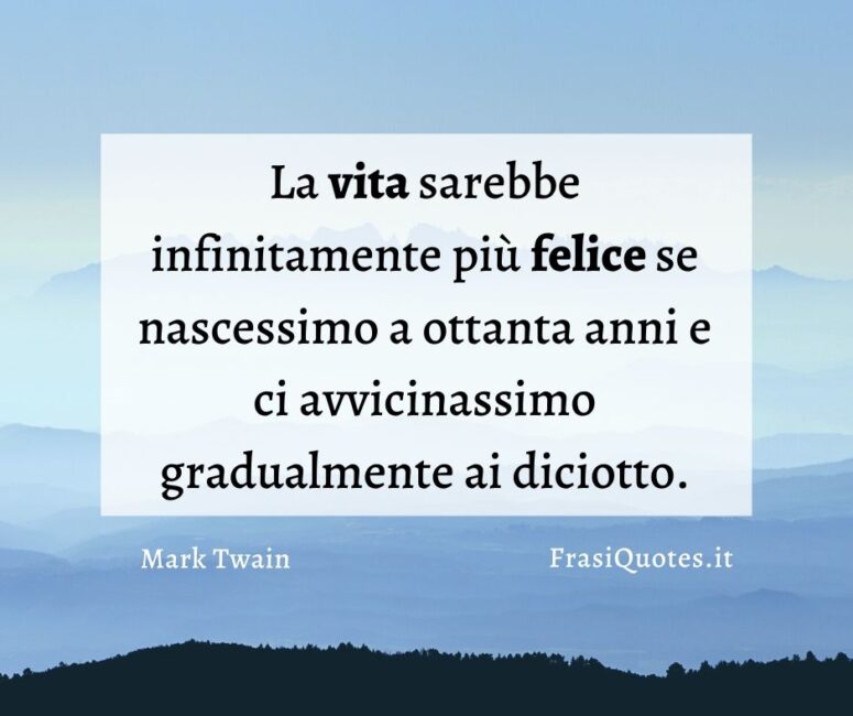 Frasi vita Mark Twain