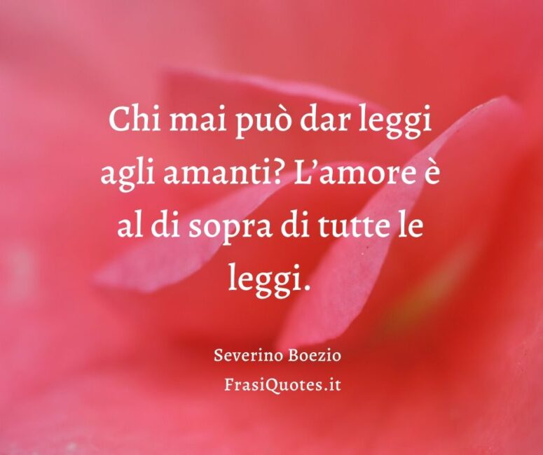 Frasi amore Severino Boezio