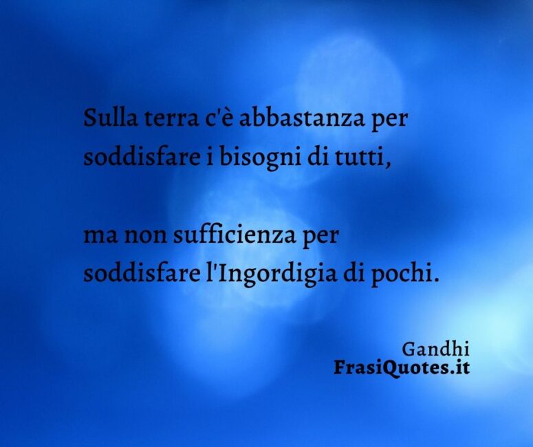 Frasi ingordigia sulla vita