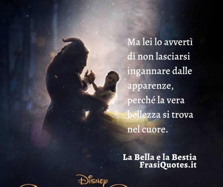 Citazioni La Bella e la Bestia