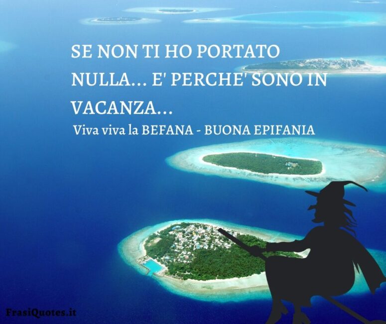 Frasi Befana Divertenti 2020