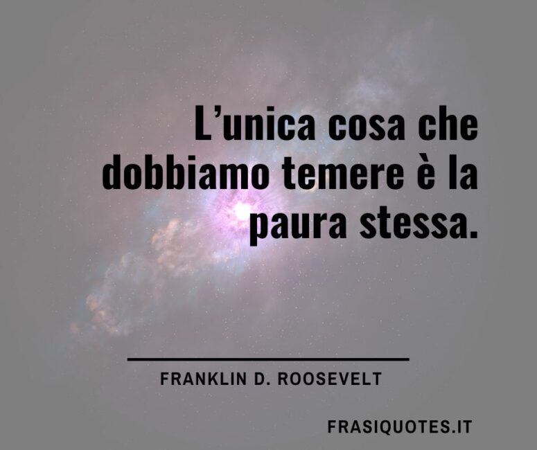 Citazioni Motivazionali sulla paura