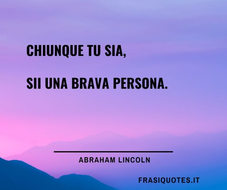 Abraham Lincoln Citazioni Belle