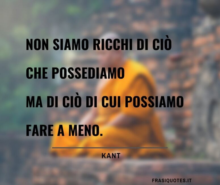 Kant Citazione sulla Ricchezza