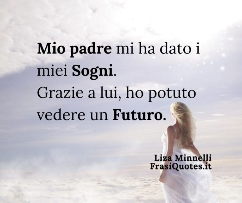 Frasi festa del Papà sui sogni