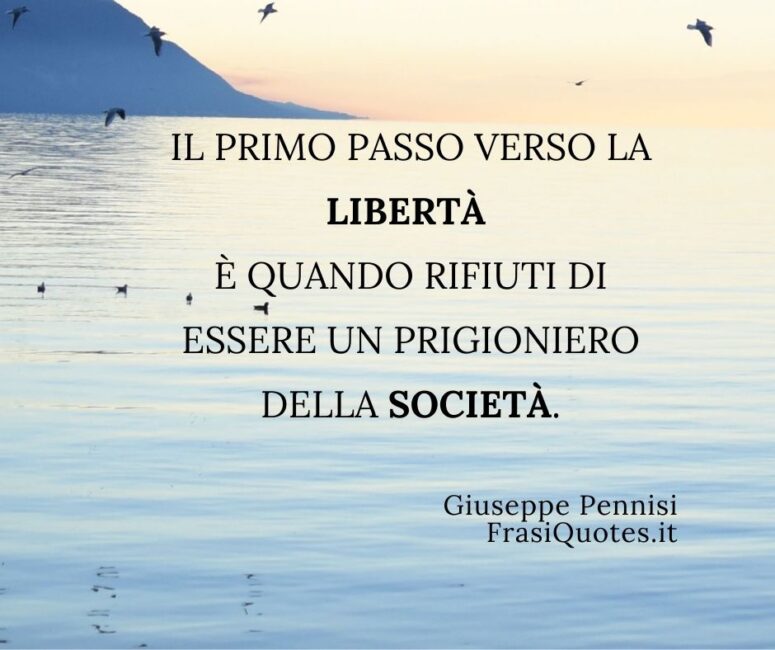 Frasi libertà _ Frasi Buongiorno