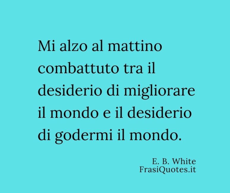 Frasi Buongiorno Frasi del giorno