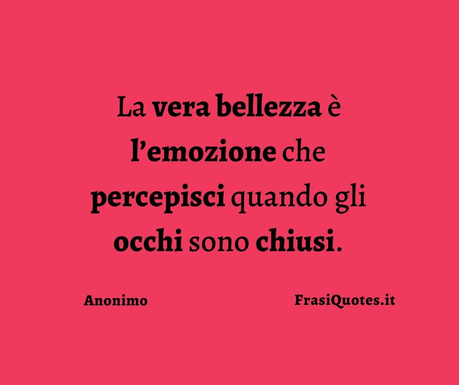 Frasi sulla bellezza - Frasi