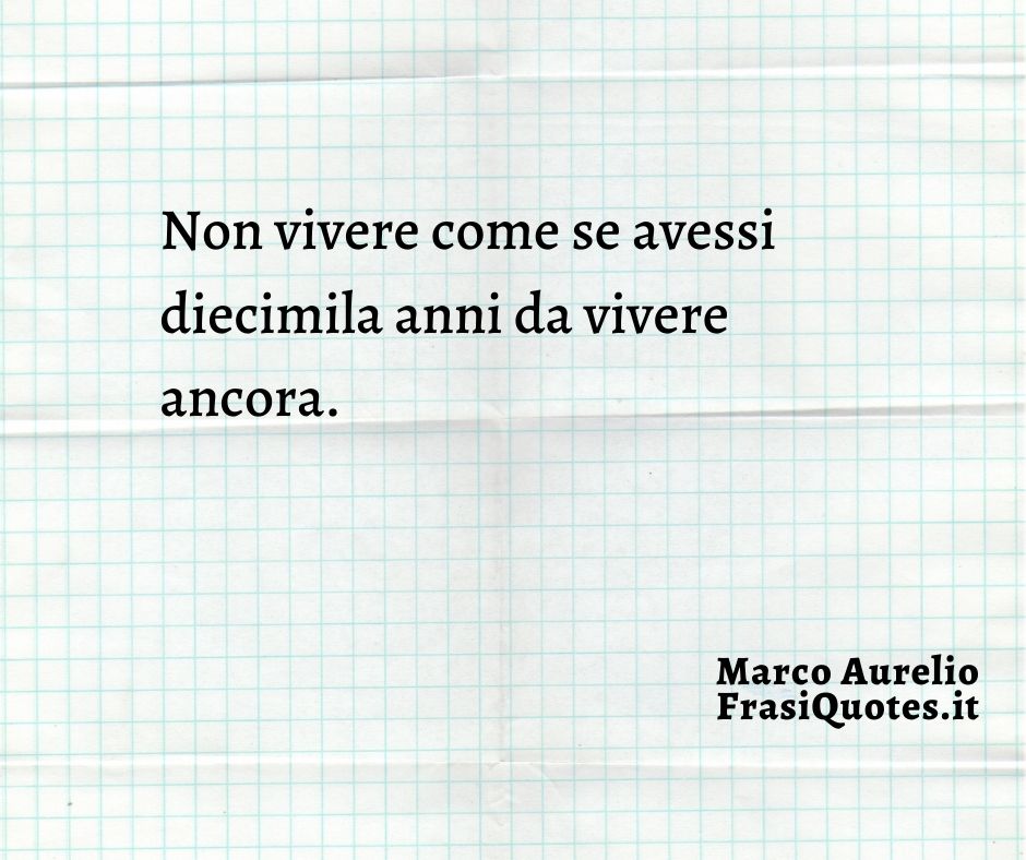 Marco Aurelio | Frasi sulla Vita